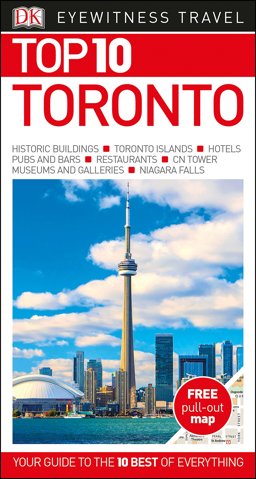 Toronto - DK Top 10 Eyewitness Travel Guide 7th 2018 9780241306710 Front Cover