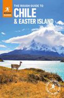 The Rough Guide to Chile and Easter Island (Travel Guide)