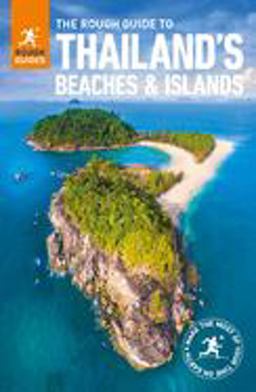 The Rough Guide to Thailand's Beaches and Islands (Travel Guide)