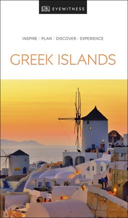 DK Eyewitness the Greek Islands