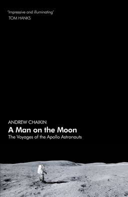 Man on the Moon The Voyages of the Apollo Astronauts  9780241363829 Front Cover