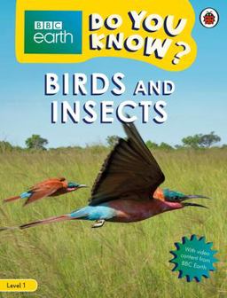 Birds and Insects - BBC Do You Know... ? Level 1