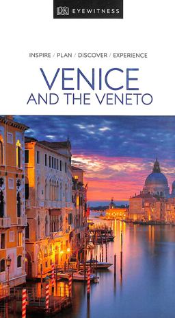 DK Eyewitness Venice and the Veneto