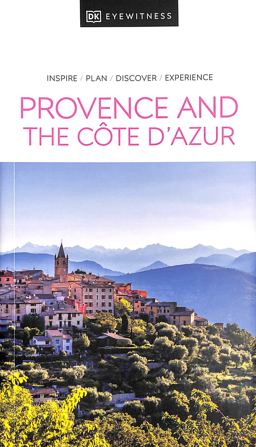 DK Eyewitness Provence and the Cote D'Azur