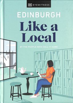 Edinburgh Like a Local