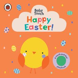 Happy Easter!: a Touch-And-Feel Playbook