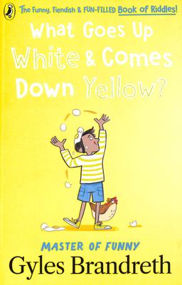 What Goes up White and Comes down Yellow?