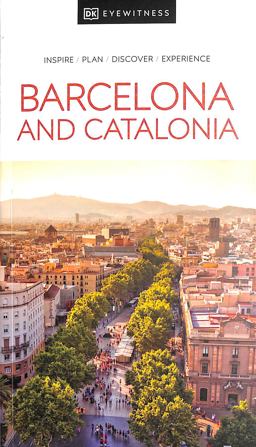 DK Eyewitness Barcelona and Catalonia