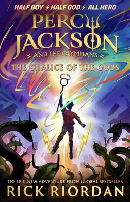 Percy Jackson and the Olympians: the Chalice of the Gods Percy Jackson and the Olympians: the Chalice of the Gods