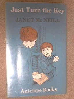 Just Turn the Key and Other Stories