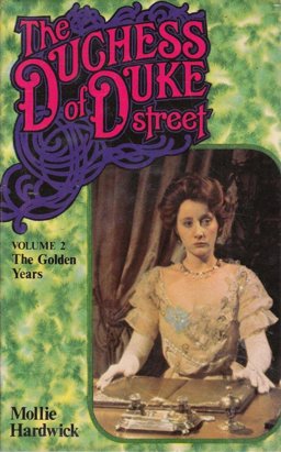 The Duchess of Duke Street