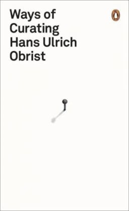 Ways of Curating  9780241950968 Front Cover