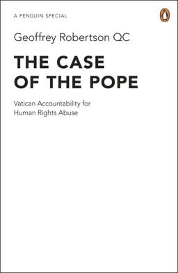 Case of the Pope Vatican Accountability for Human Rights Abuse  9780241953846 Front Cover