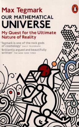 Our Mathematical Universe My Quest for the Ultimate Nature of Reality  9780241954638 Front Cover
