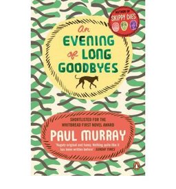 An Evening of Long Goodbyes