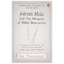 Adrian Mole and the Weapons of Mass Destruction 7th 9780241960165 Front Cover