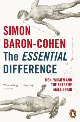 Essential Difference Men, Women and the Extreme Male Brain  9780241961353 Front Cover
