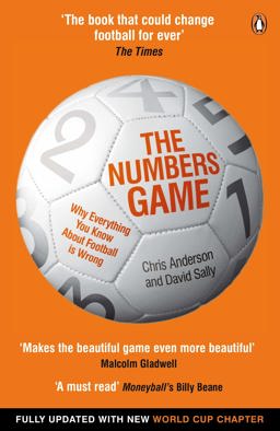 Numbers Game Why Everything You Know about Football Is Wrong  9780241963623 Front Cover