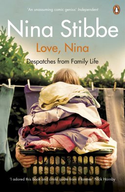 Love, Nina Despatches from Family Life  9780241965092 Front Cover