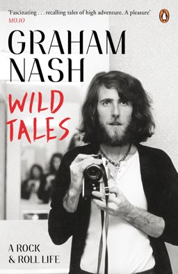 Wild Tales A Rock and Roll Life  9780241968048 Front Cover
