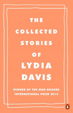 Collected Stories of Lydia Davis  9780241969137 Front Cover