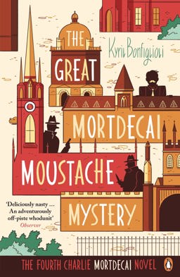 Great Mortdecai Moustache Mystery  9780241970294 Front Cover