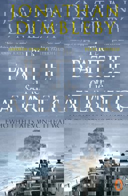 Battle of the Atlantic How the Allies Won the War  9780241972106 Front Cover