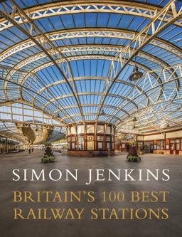Britain's 100 Best Railway Stations  9780241978986 Front Cover