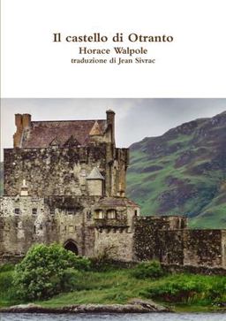 Il Castello Di Otranto