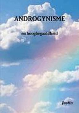 ANDROGYNISME en Hoogbegaafdheid