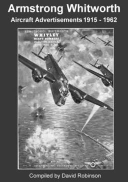Armstrong Whitworth Aircraft Advertisements 1915-1962