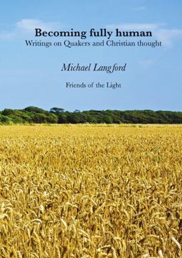 Becoming Fully Human