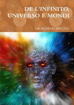 De l'Infinito, Universo e Mondi