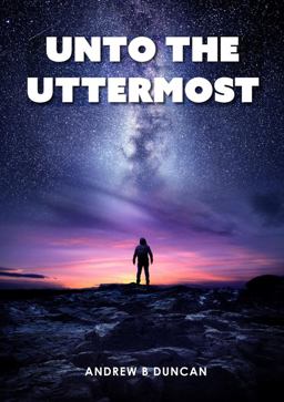 Unto the Uttermost Unto the Uttermost