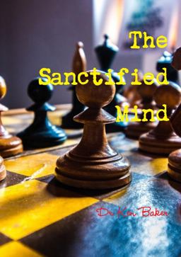 The Sanctified Mind
