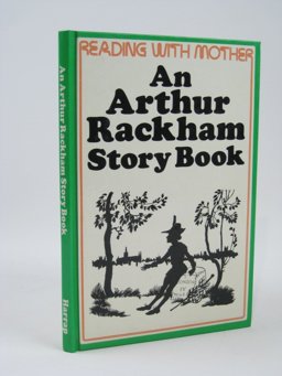 An Arthur Rackham Story Book