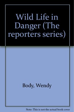 Wildlife in Danger