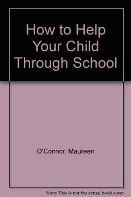 How to Help Your Child Through School
