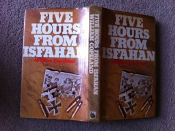 Five Hours from Isfahan