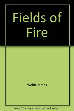 Fields of Fire Fields of Fire