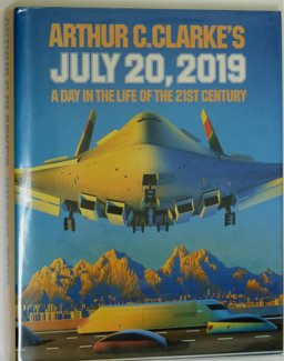 Arthur C. Clarke's July 20, 2019