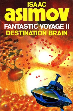 Fantastic Voyage II