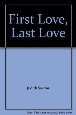 First Love, Last Love