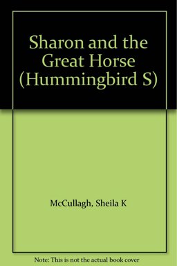 Sharon and the Great Horse