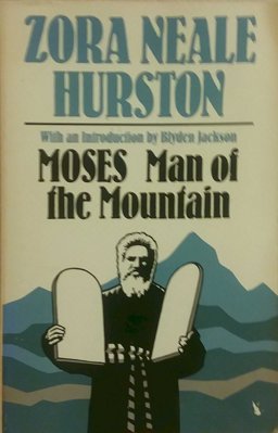 Moses, Man of the Mountain