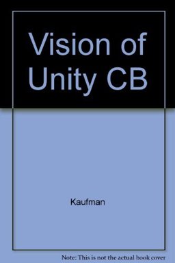 A Vision of Unity