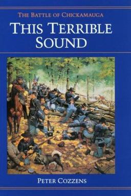 This Terrible Sound The Battle of Chickamauga  9780252017032 Front Cover