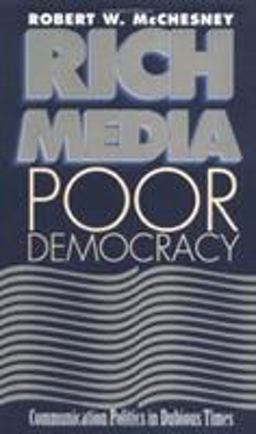 Rich Media, Poor Democracy