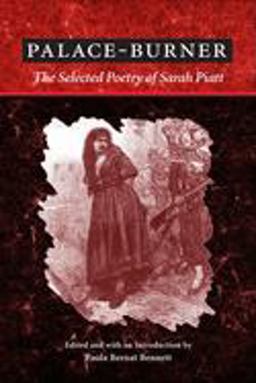 Palace-Burner The Selected Poetry of Sarah Piatt  9780252026263 Front Cover