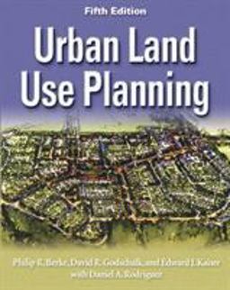 Urban Land Use Planning, Fifth Edition 5th 9780252030796 Front Cover